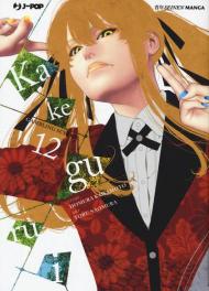 Kakegurui. Vol. 12