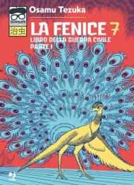 La fenice. Vol. 7: Libro della guerra civile. Parte I.