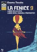 La fenice. Vol. 9: Libro della vita-Libro degli animali fantastici.