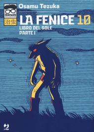 La fenice. Vol. 10: Libro del sole. Parte I.