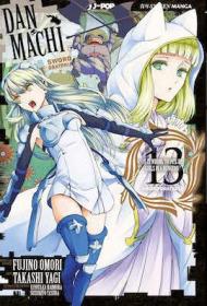 DanMachi. Sword oratoria. Vol. 13