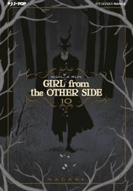 Girl from the other side. Vol. 10