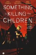 Something is killing the children. Vol. 3: gioco del nulla, Il.