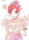 The quintessential quintuplets. Vol. 13