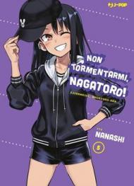 Non tormentarmi, Nagatoro!. Vol. 5