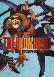 The iron hero. Vol. 1