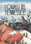 I cavalli del Tennessee