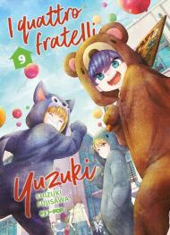 I quattro fratelli Yuzuki. Vol. 9