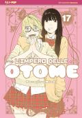 L'impero delle Otome. Vol. 17