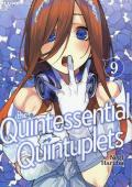 The quintessential quintuplets. Vol. 9