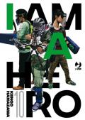 I am a hero. Nuova ediz.. Vol. 10