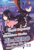 Re: zero. Starting life in another world. Vol. 12