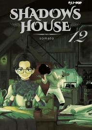 Shadows house. Vol. 12