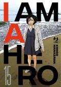 I am a hero. Nuova ediz.. Vol. 15