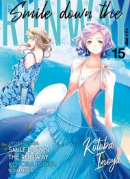 Smile down the runway. Vol. 15