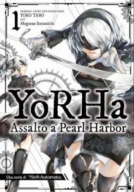 Yorha: assalto a Pearl Harbor. NieR:automata. Vol. 1