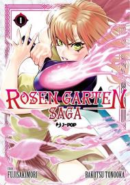 Rosen garten saga. Vol. 1