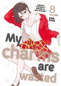 My charms are wasted. Vol. 8