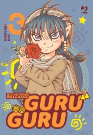 Guru guru. Il girotondo della magia. Vol. 3