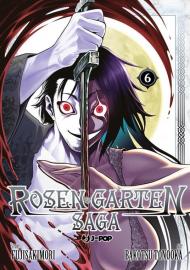 Rosen garten saga. Vol. 6