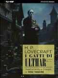 I gatti di Ulthar e altre storie da H.P. Lovecraft