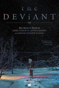 The deviant. Vol. 1