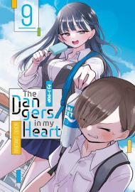 The dangers in my heart. Vol. 9