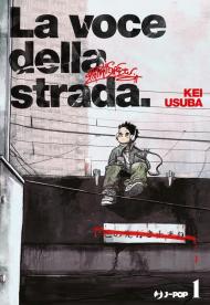 La voce della strada. Vol. 1