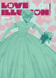 Love is an illusion!. Vol. 7