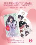 The fragrant flower blooms with dignity. Ediz. deluxe. Con set di cartoline. Vol. 2
