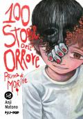 100 storie dell'orrore prima di morire. Vol. 2