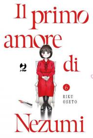 Il primo amore di Nezumi. Vol. 6