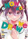 Now that we draw. Vol. 3