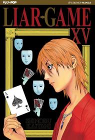 Liar Game. Nuova ediz.. Vol. 15