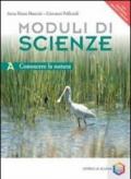 Moduli di scienze. Per la Scuola media