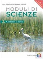 Moduli di scienze. Per la Scuola media