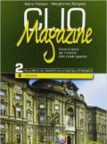Clio magazine. Modulo 2B: L'Ottocento. Per le Scuole superiori. 2.