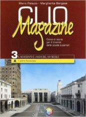 Clio magazine. Volume 3A: Il primo Novecento. Per le Scuole superiori vol.3
