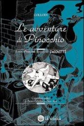 Le avventure di Pinocchio. Ediz. illustrata