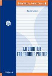 La didattica fra teoria e pratica