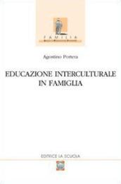 Educazione interculturale in famiglia