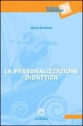 Personalizzazione didattica (La)