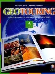 Geotouring. Modulo A. Per le Scuole superiori