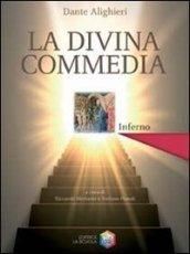 La Divina Commedia. Inferno. Con Salire alle stelle. Percorsi e strumenti per leggere la Divina Commedia. Con espansione online