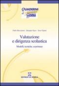 Valutazione e dirigenza scolastica. Modelli, tecniche, esperienze