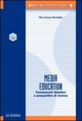 Media education. Fondamenti didattici e prospettive di ricerca