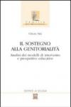 Il sostegno alla genitorialità. Analisi dei modelli di intervento e prospettive educative