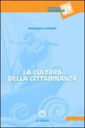 Cultura della cittadinanza (La)