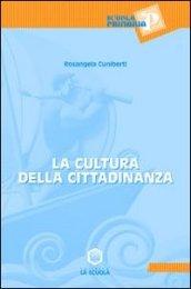 Cultura della cittadinanza (La)