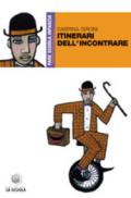 Itinerari dell'incontrare